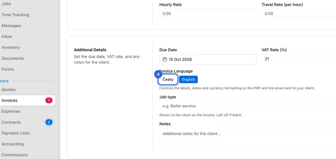 Language: under Additional Details, next to Invoice Language, click Česky or English.